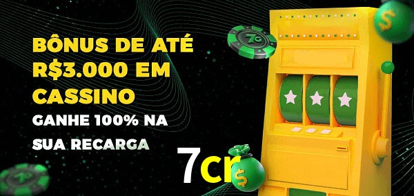 7cr melhor bônus de depósito